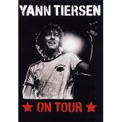 Yann Tiersen : On tour
