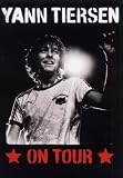 Yann Tiersen : On tour