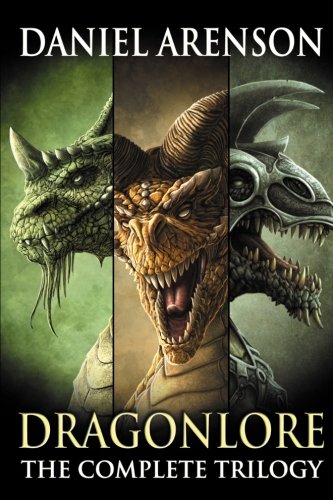 Dragonlore: The Complete Trilogy