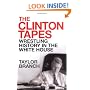The Clinton Tapes: Wrestling History in the White House