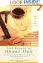 The House at Royal Oak: Starting Over & Rebuilding a Life One Room at a Time