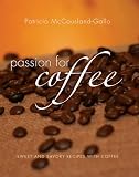 Passion for Coffee Patricia McCausland-Gallo