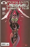 Violent Messiahs: Lamenting Pain #2 (Cover By Christian Gossett) December 2002