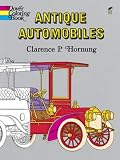 Antique Automobiles Coloring Book (Dover History Coloring Book)