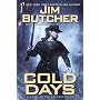 Cold Days: A Novel of the Dresden Files by Jim Butcher