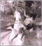 Un teatro nel paesaggio. Fotografare O Thiasos TeatroNatura (Le mostre)