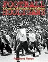 Football Hooligans: A Century of Passion and Fashion