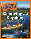 The Complete Idiot's Guide to Canoeing and Kayaking