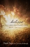 Melissa: A Fathers Lessons from a Daughters Suicide