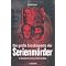 True Crime.. die Realit�t ist spannender als jeder Thriller