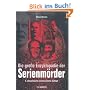 Die gro�e Enzyklop�die der Serienm�rder