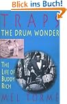 Traps - The Drum Wonder: The Life of...