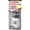 L'effondrement du dollar et de l'euro et comment en profiter