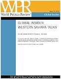 Interview: Western Sahara Talks (World Politics Review Global Insider Interviews)