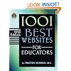 1001 Best Websites for Educators, 3rd Edition