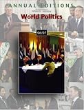 Annual Editions: World Politics 06/07 (Annual Editions : World Politics)