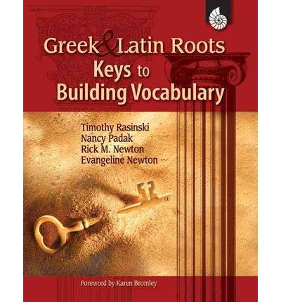 Greek & Latin Roots: Keys to Building Vocabulary (Paperback) - Common