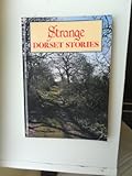 Strange Dorset stories