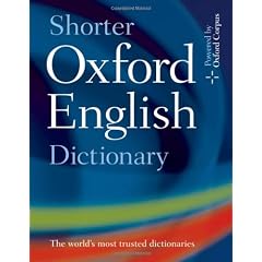 Shorter Oxford English Dictionary - Sixth Edition