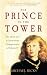 The Prince in the Tower