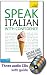 Speak Italian with Confidence with Three Audio CDs: A Teach Yourself Guide (TY: Conversation)