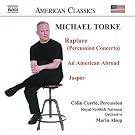 Torke: Rapture...