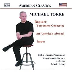 Torke: Rapture / An American Abroad