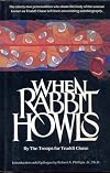 When Rabbit Howls - The Troops For Truddi Chase