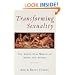 Transforming Sexuality: The Archetypal World of Anima and Animus