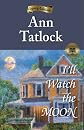 I'll Watch the Moon