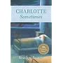 Charlotte Sometimes (Red Fox Classics)