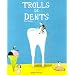 Trolls de dents