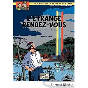 Blake & Mortimer - tome 15 - Étrange rendez-vous (L')