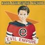 Rage Against the Machine/Evil Empire/Battle of Los Angeles