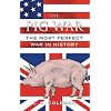 The Pig War: The Most Perfect War in History
