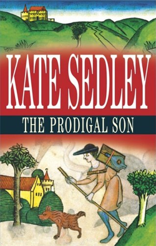 Prodigal Son (Roger the Chapman Mysteries)