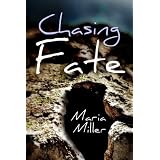 Chasing Fate