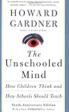 The Unschooled Mind