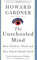 The Unschooled Mind