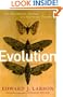 Evolution: The Remarkable History of a Scientific Theory (Modern Library Chronicles)
