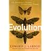 Evolution: The Remarkable History of a Scientific Theory (Modern Library Chronicles)