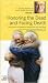 A Teaching Seminar on Loves Hidden Symmetry: Volume 2 - Honoring the Dead and Facing ...