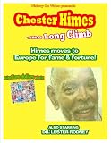 Chester Himes/Long Climb