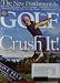 Golf Magazine March 2008 Crush It
