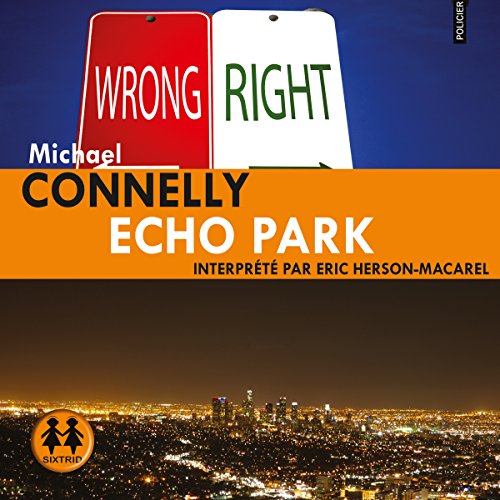 Echo Park (Harry Bosch 12)