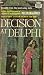 Books : Decision At Delphi