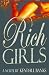 Rich Girls