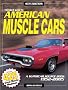 Standard Guide To American Muscle Cars 1952-2005