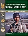 Encyclopedia of Elite Forces in the Second World War: Paratroops, Commandos, Rangers, Waffen SS