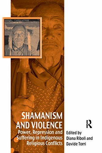 Shamanism and Violence: Power, Repression and Suffering in Indigenous Religious Conflicts (Vitality of Indigenous Religions)